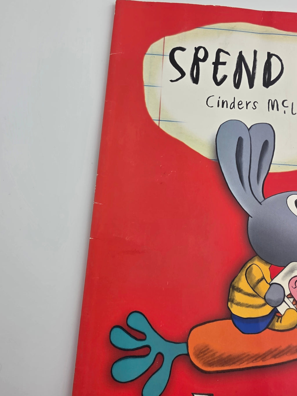 Spend It! Paperback Book by Cinders McLeod