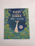 Birds of a Feather / Aves del mismo plumaje Paperback Book by Sita Singh
