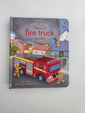 Peek Inside How a Fire Truck Works by Lara Bryan – Usborne Board Book