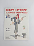 Milo's Hat Trick / El sombrero mágico de Milo Paperback Book by Jon Agee
