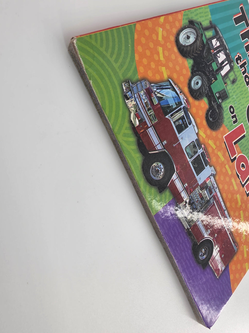 Things That Go on Land – Vehicles Board Book