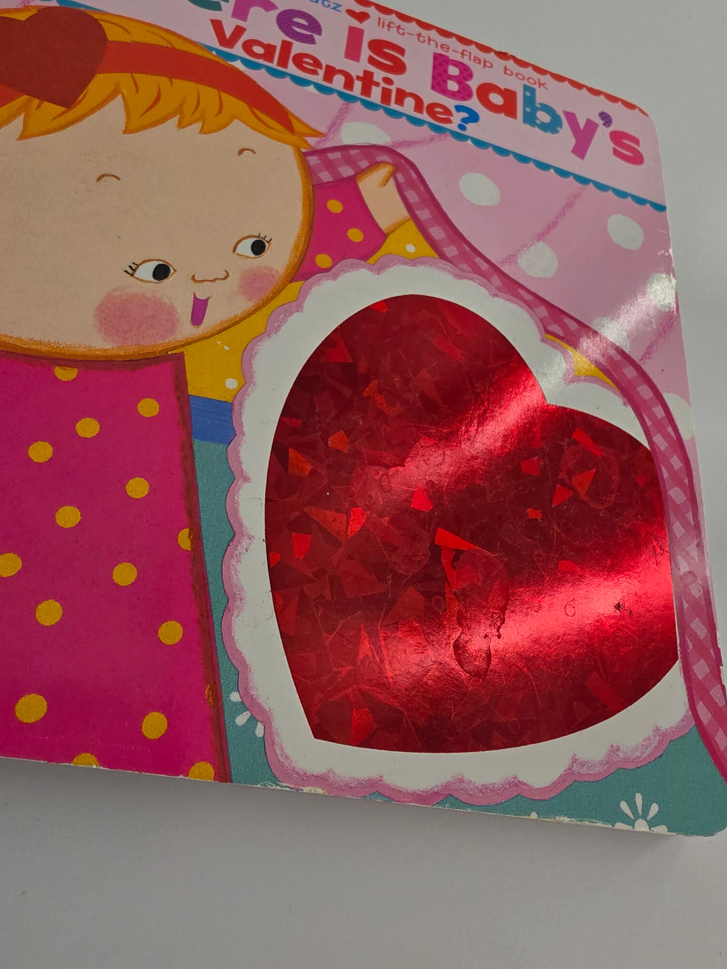 Where Is Baby’s Valentine? by Karen Katz – Lift-the-Flap Board Book